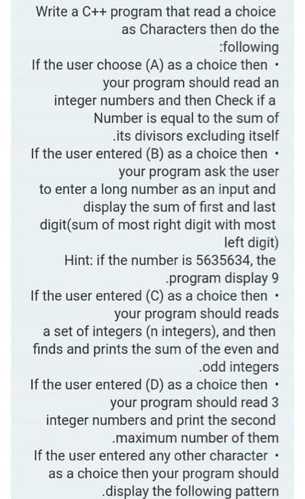  . Write a C++ program that read a choice as Characters