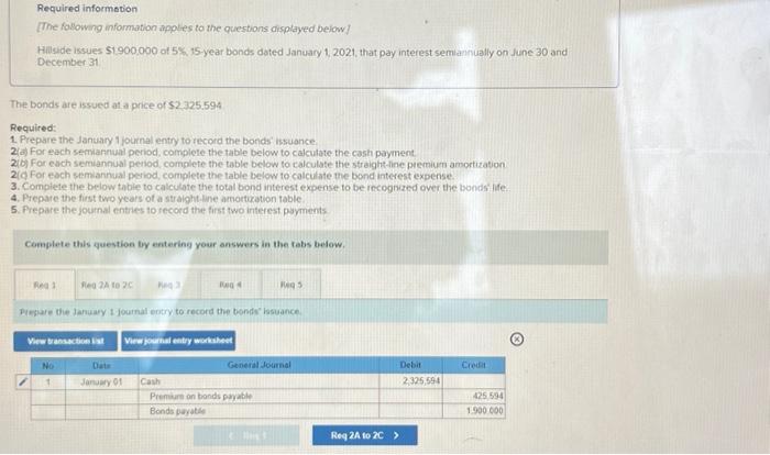  Please answer this multi-step problem :) Required informstion [The following information