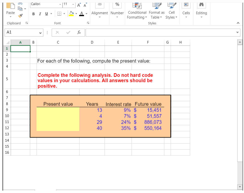 values - Excel HOME INSERT PAGE LAYOUT FORMULAS DATA REVIEW VIEW Arial
