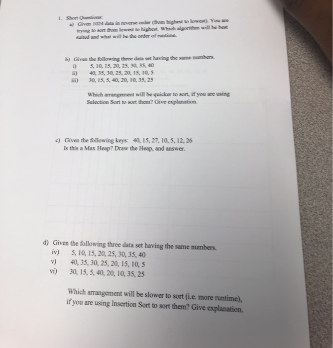  1. Short Questions a) Given 1024 data in reverse order (from