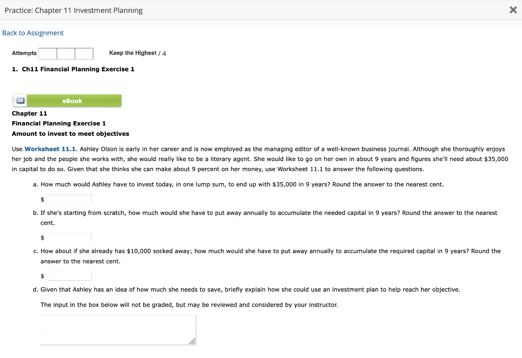 Practice: Chapter 11 Investment Planning Back to Assignment Attempts 1. Ch11