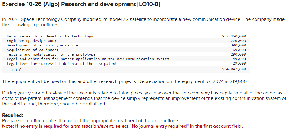 Exercise 10-26(Algo) Research and development [L010-8] In 2024, Space Technology Company