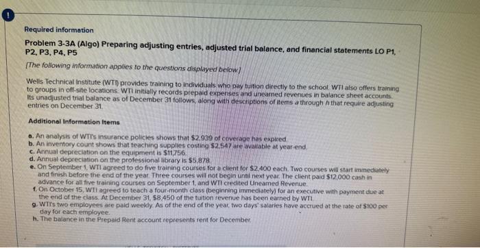  Required information Problem 3-3A (Algo) Preparing adjusting entries, adjusted trial balance,