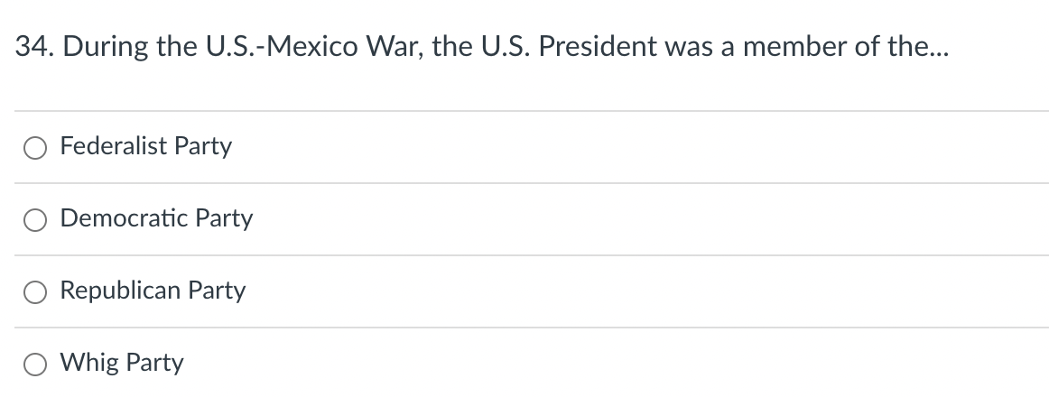 During the U.S.-Mexico War, the U.S. President was a member of
