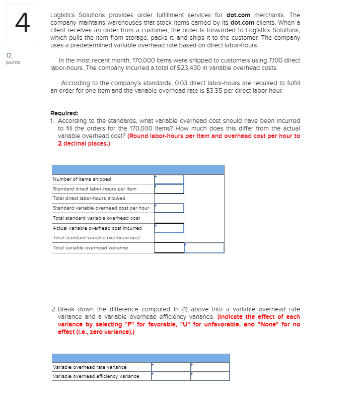Logistics Solutions provides order fulfillment services for dot.com merchants. The company
