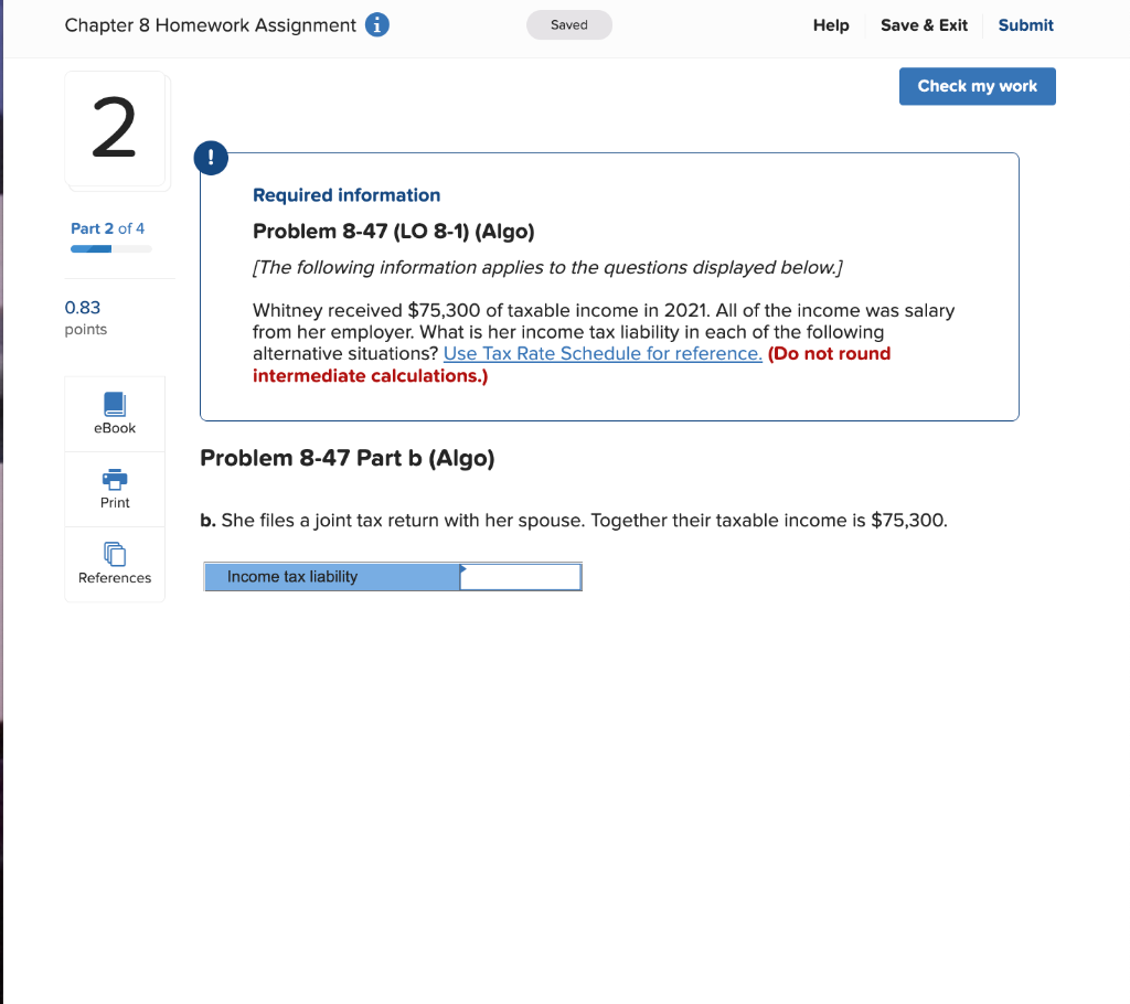 Check my work 1 Part 1 of 4 Required information Problem 8-47