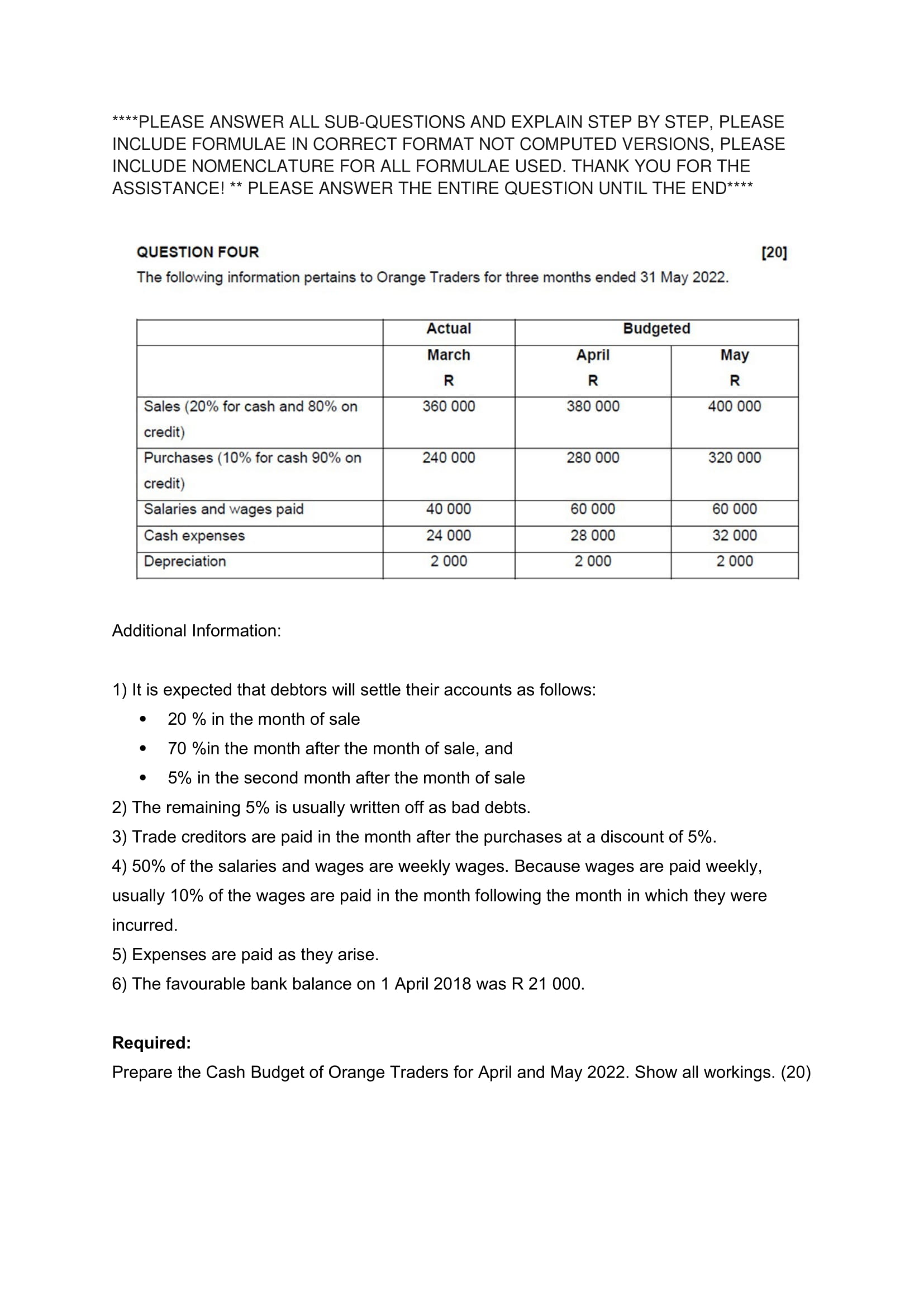  PLEASE ANSWER ALL SUB-QUESTIONS AND EXPLAIN STEP BY STEP, PLEASE INCLUDE