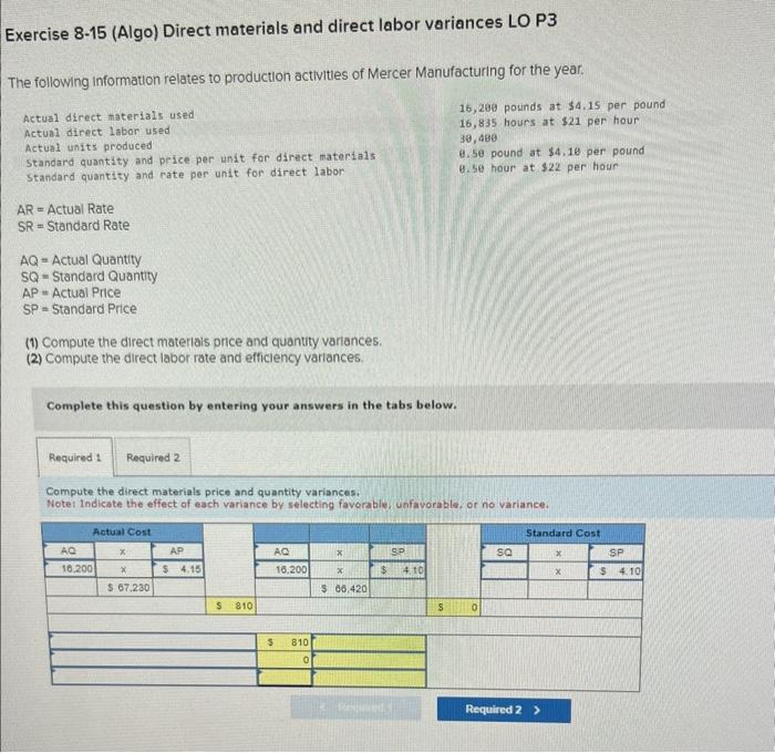  please help both required Exercise 8-15 (Algo) Direct materials and direct