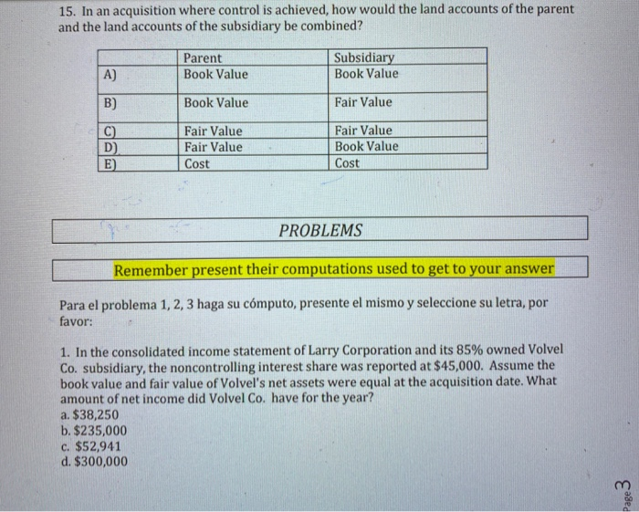subsidiary is in legal reorganization. c. the subsidiary is operating under severe