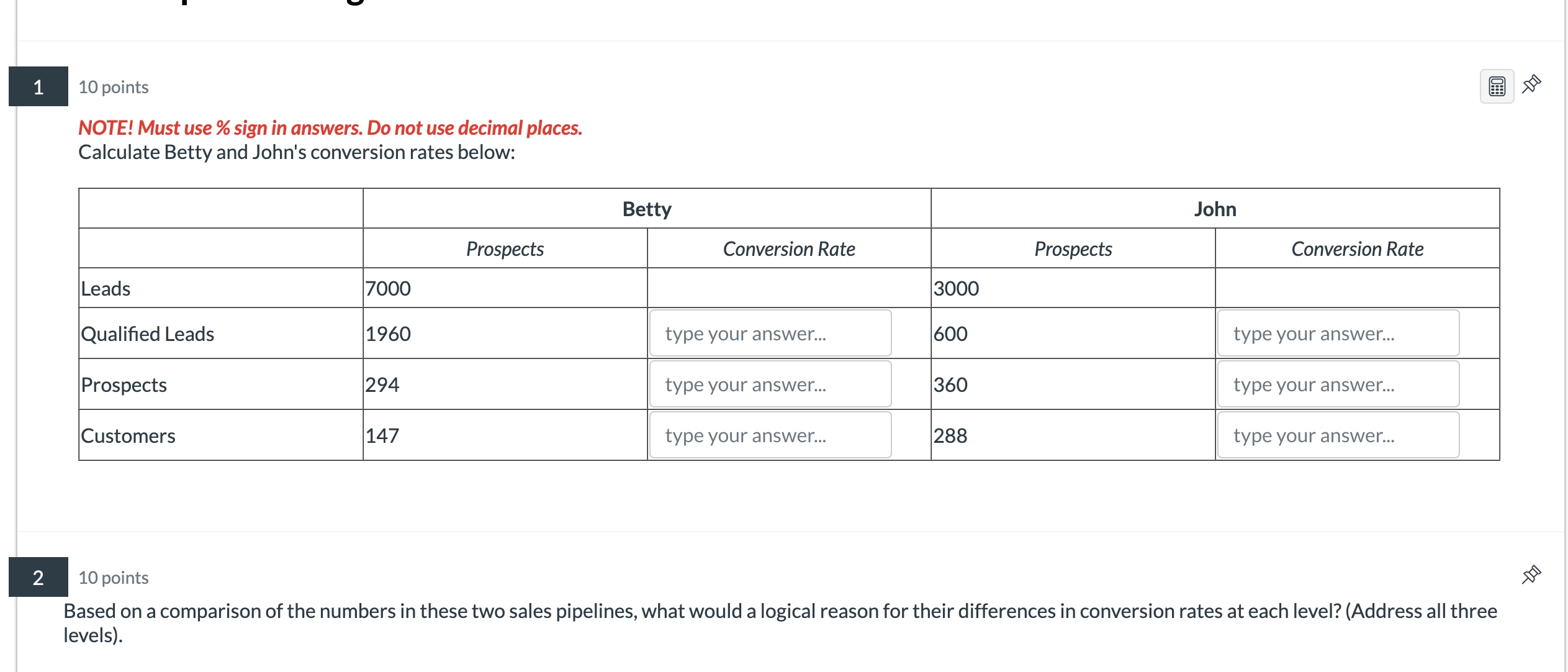  Please solve and explain how you solved the conversion rates!! Also