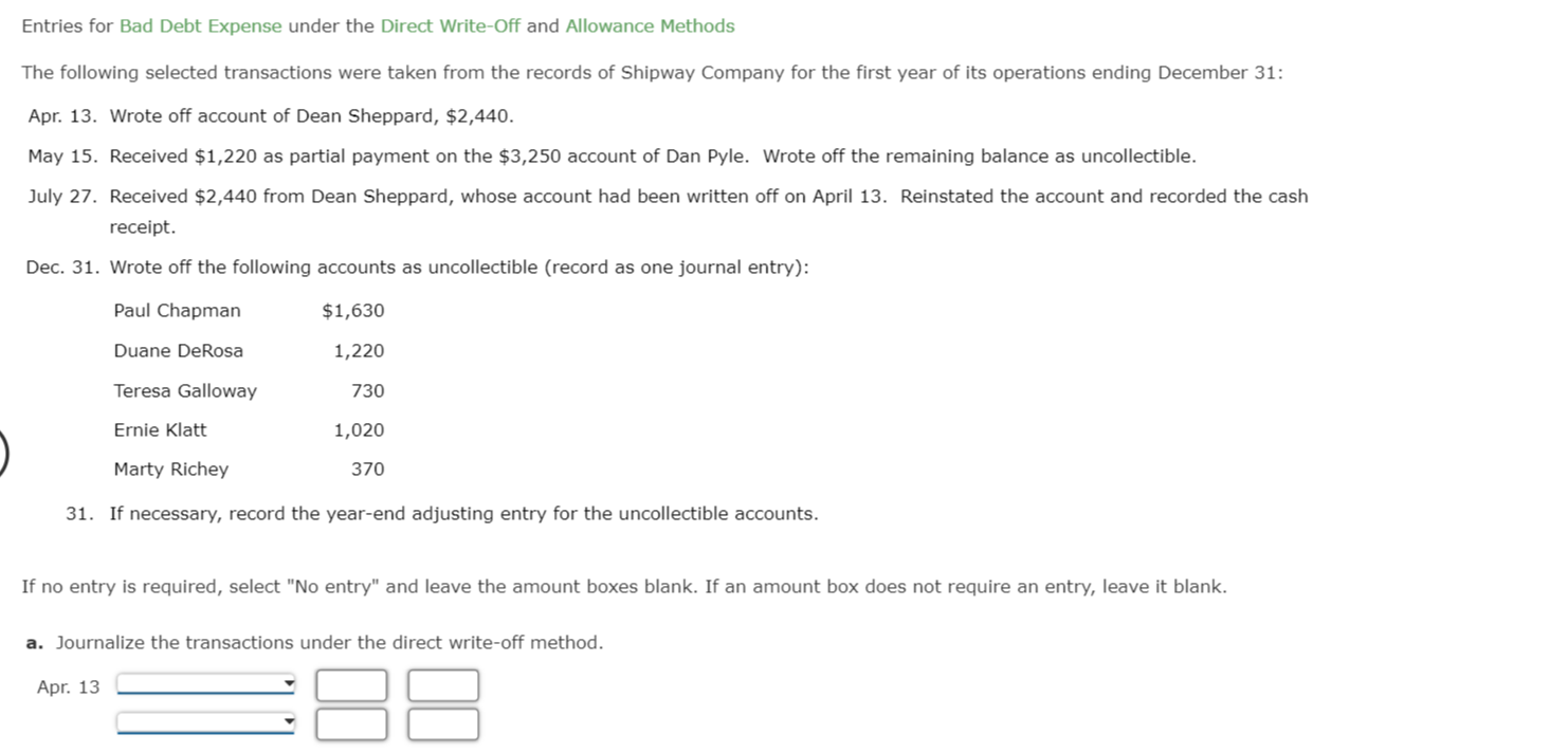 Answer Q's A/B/C, will give like! Entries for Bad Debt Expense under