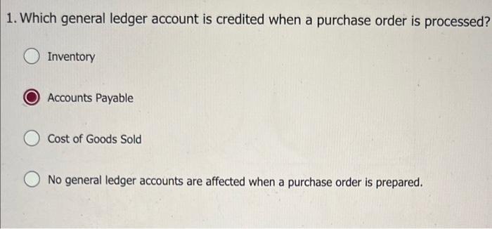  These have to do with Quickbooks. Please answer all. 1. Which