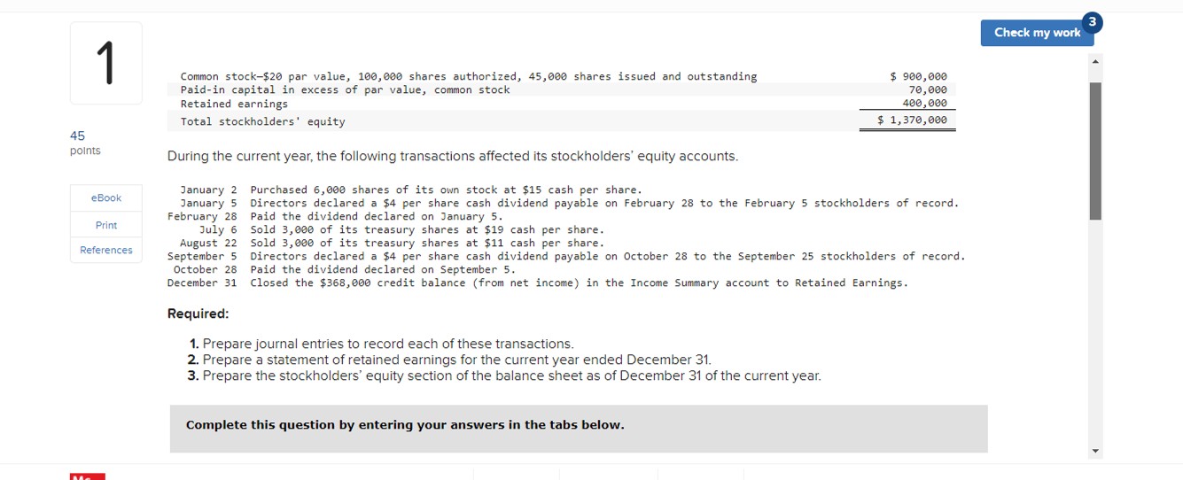  Common stock- $20 par value, 100,000 shares authorized, 45,000 shares issued