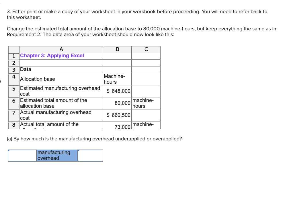 the original example. If yaur warkshoet is operating properiy, the predctormined overhoad