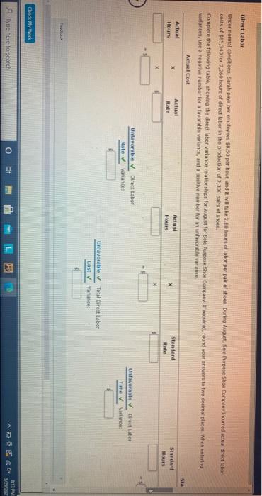 cost). An unfavorable variance is represented by 2 positive number indicating that