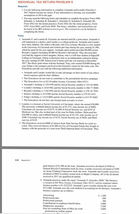  INDIVIDUAL TAX RETURN PROBLEM 5 Required - Use the following information