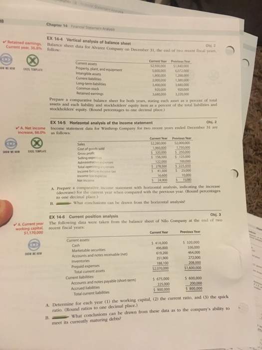 for two recent years are as follows ncome: $360,000; 9% of sales