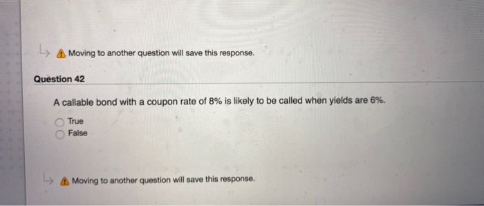  LA Moving to another question will save this response. Question 42