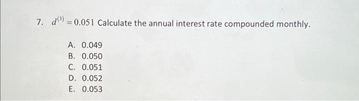 work not excel sheet formulas 7. d) = 0.051 Calculate the annual