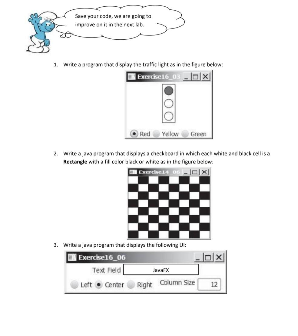  1. Write a program that display the traffic light as in