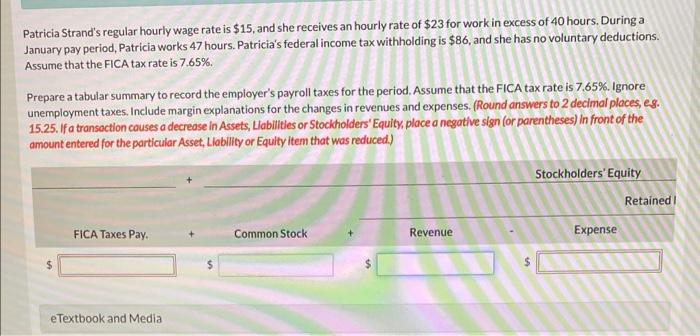 rate is $15, and she receives an hourly rate of $23 for