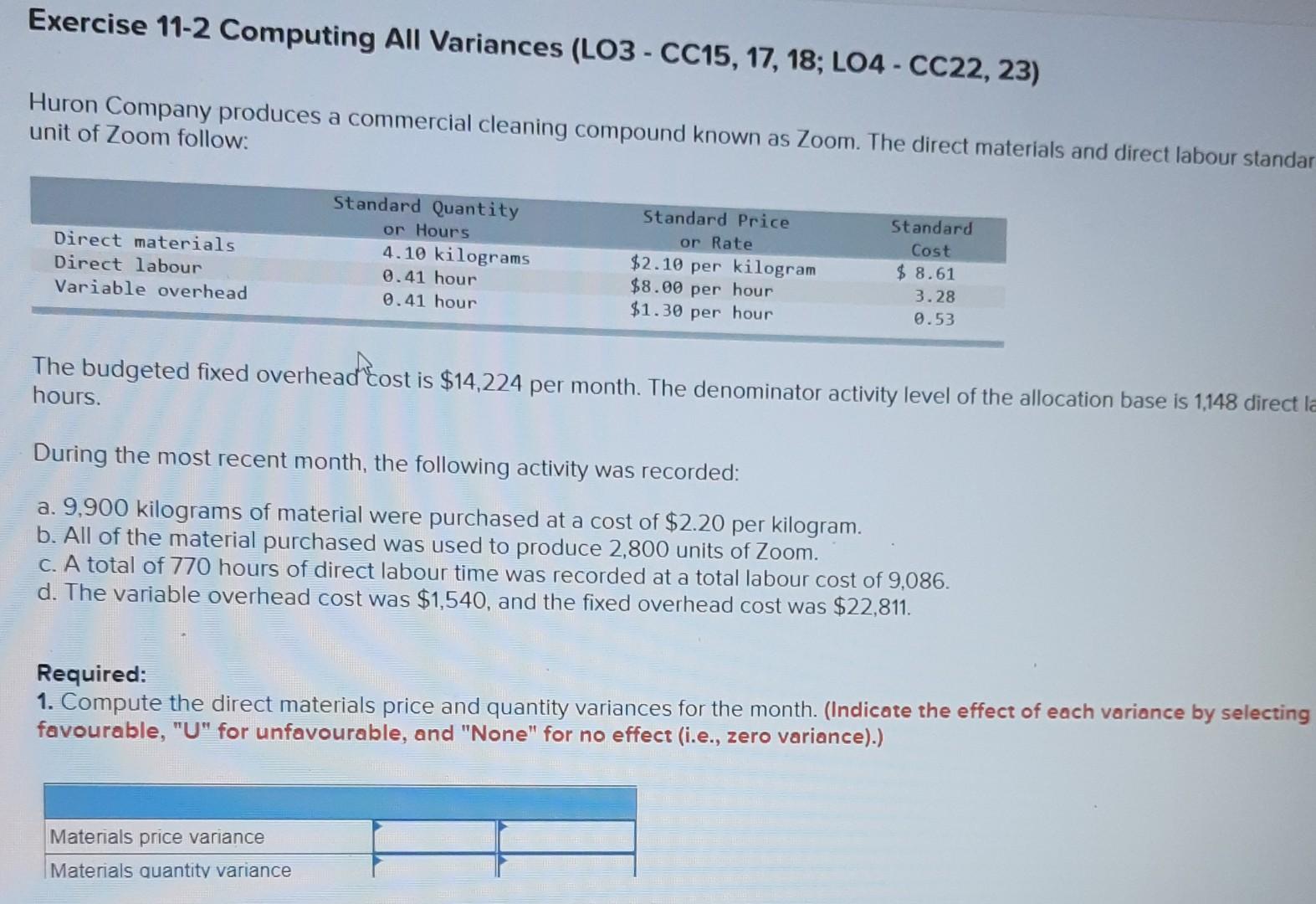 Exercise 11-2 Computing All Variances (LO3 - CC15, 17, 18; L04