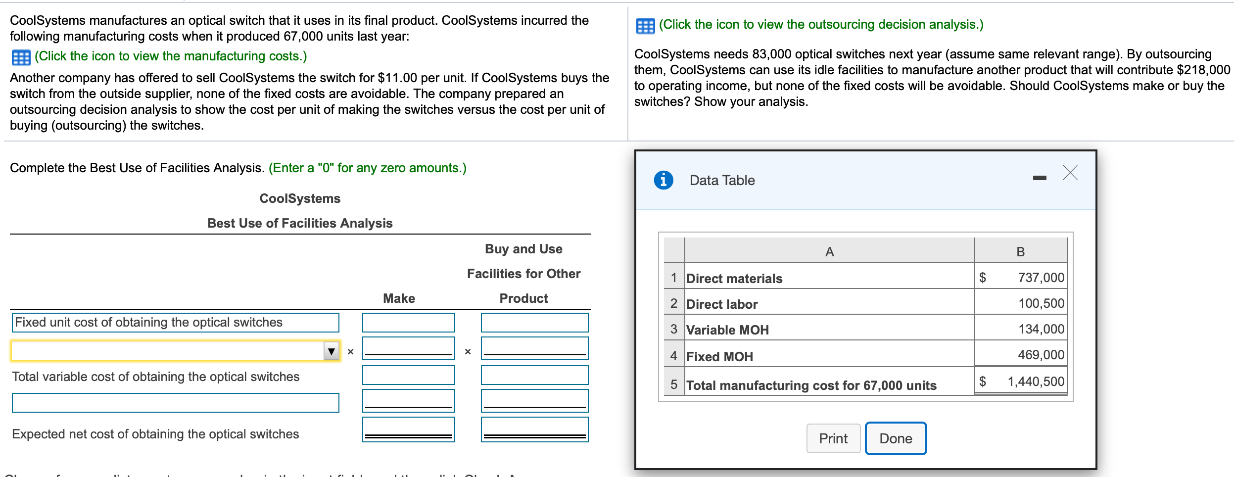  (Click the icon to view the outsourcing decision analysis.) CoolSystems manufactures