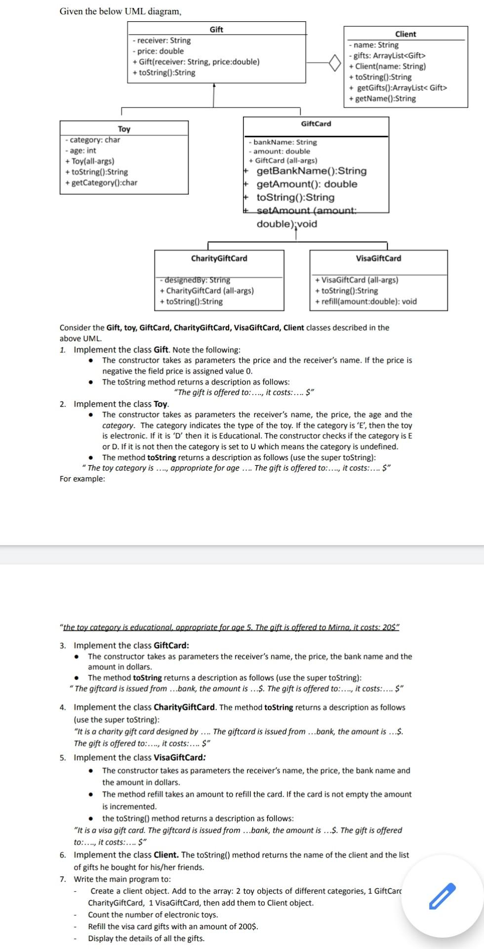  Program in Java. Given the below UML diagram, Gift - receiver: