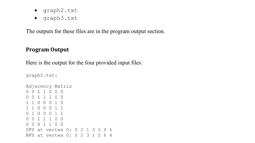 number from 0 to n-1 where graph. is the number of vertices