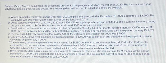  Divtek's Variety Store is completing the accounting process for the year