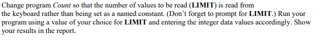 Use program Count for Exercises 1 and 2. // Program Count prompts