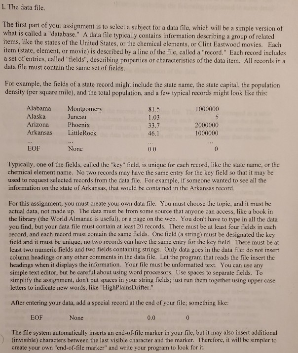 Java 1. The data file. The first part of your assignment is