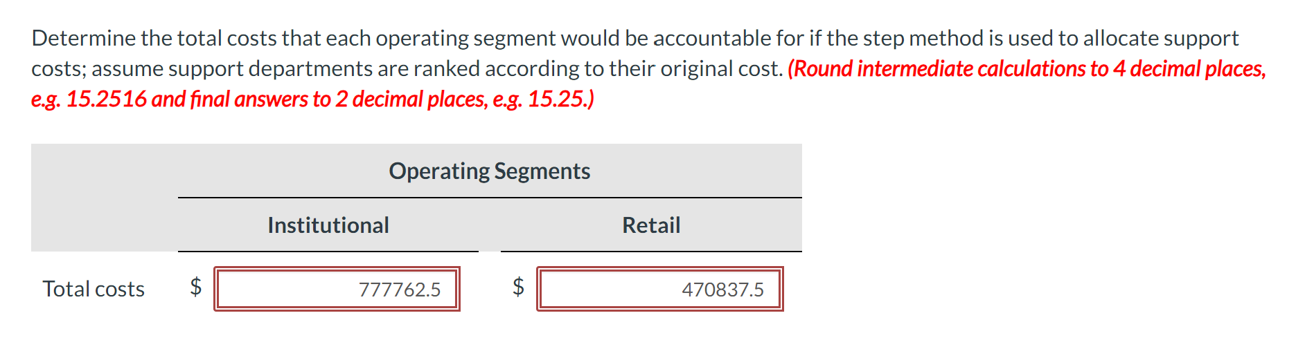 direct method. (Round intermediate calculations to 4 decimal places, e.g. 15.2516 and