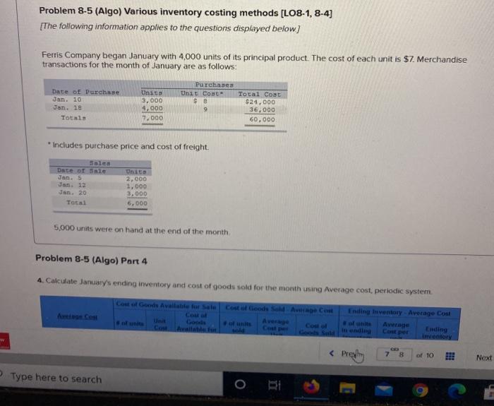  Problem 8-5 (Algo) Various inventory costing methods (LO8-1, 8-4) [The following
