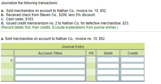 please label correctly so i know where the answers go Journalize