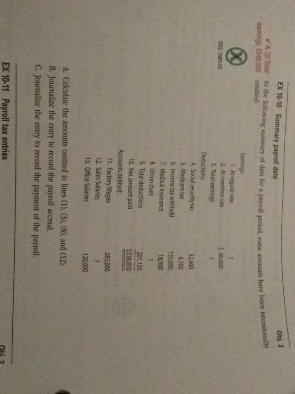  Assistance please Obj. 2 EX 10-10 Summary payroll data / A.