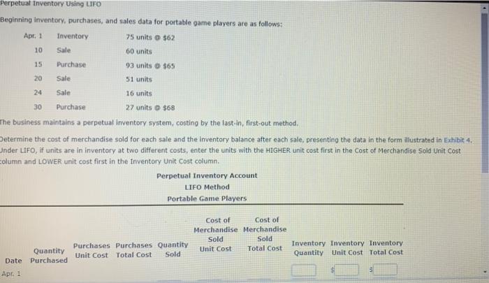  Perpetual Inventory Using LIFO Beginning Inventory, purchases, and sales data for