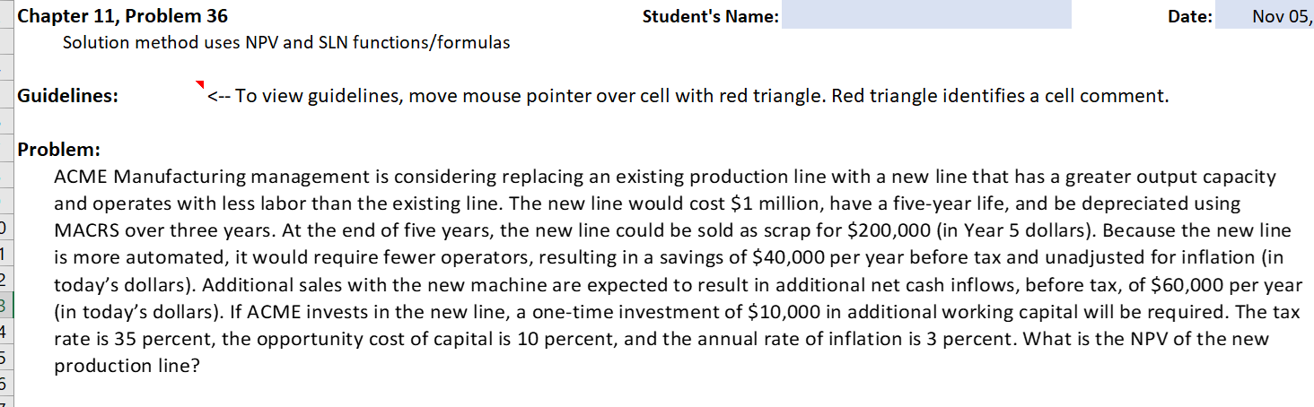 Chapter 11, Problem 36 Solution method uses NPV and SLN functions/formulas