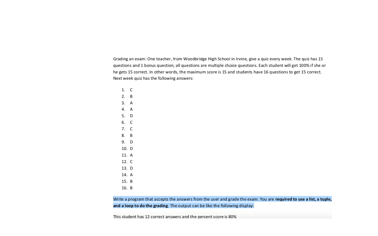 MMust be in Python Grading an exam: One teacher, from Woodbridge High