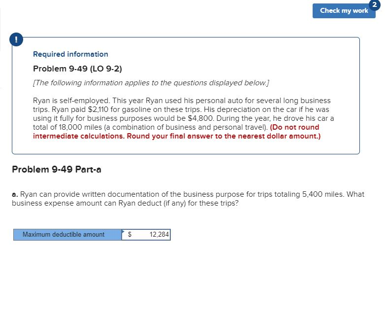 Check my work Required information Problem 9-49 (LO 9-2) (The following