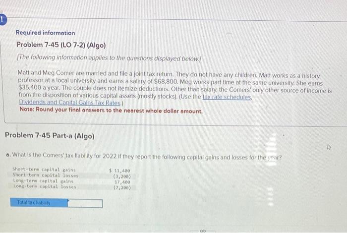  Bold final answer Required information Problem 7-45 (LO 7-2) (Algo) [The