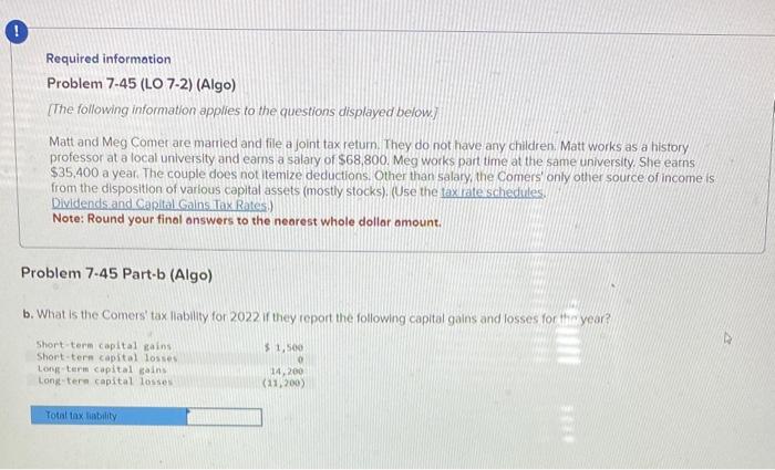 following information applies to the questions displayed below.] Matt and Meg Comer