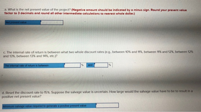 thank you!! 2. The company is considering a project involving the purchase