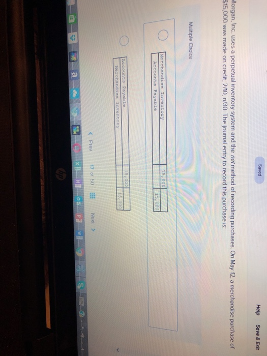  Saved Help Save & Exit Morgan, Inc. uses a perpetual inventory