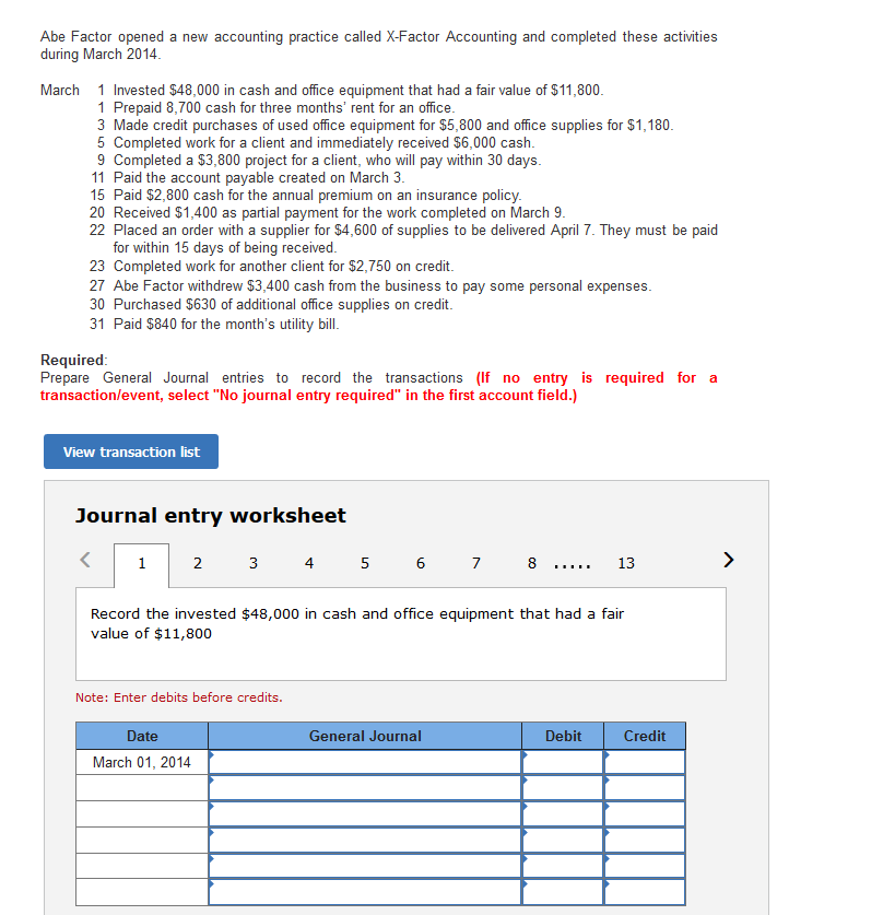 Abe Factor opened a new accounting practice called X-Factor Accounting and