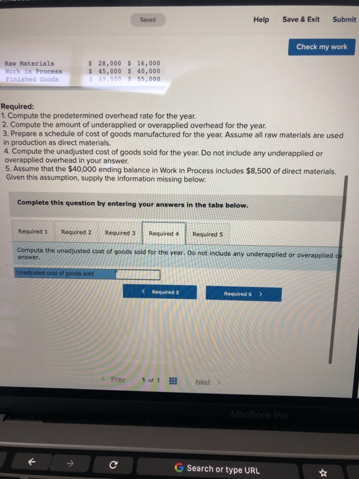 base of $87,000 direct material dollars to be used in production. The