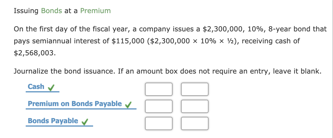 Amortization On the first day of the fiscal year, a company issues