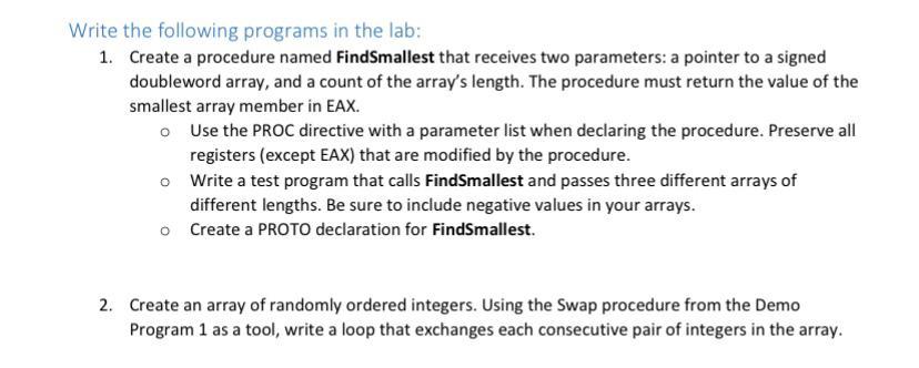  Write the following programs in the lab: 1. Create a procedure