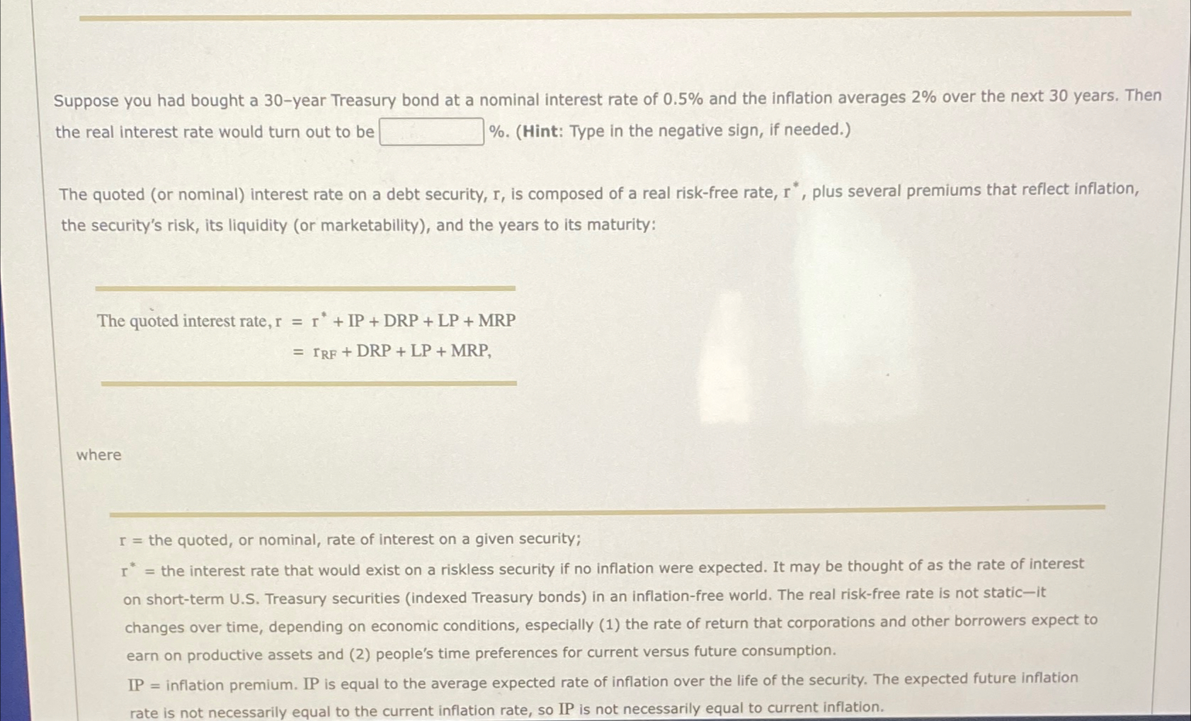  Suppose you had bought a 30-year Treasury bond at a nominal