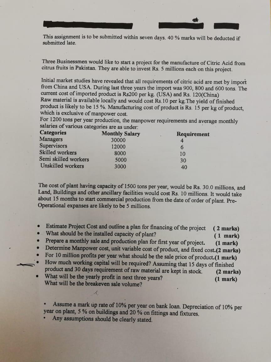  This assignment is to be submitted within seven days. 40% marks